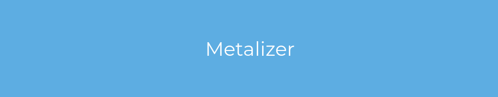 La imagen muestra un fondo azul con un texto centrado en letras blancas que muestra la palabra metalizer 